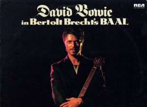 David Bowie In Bertolt Brecht's Baal